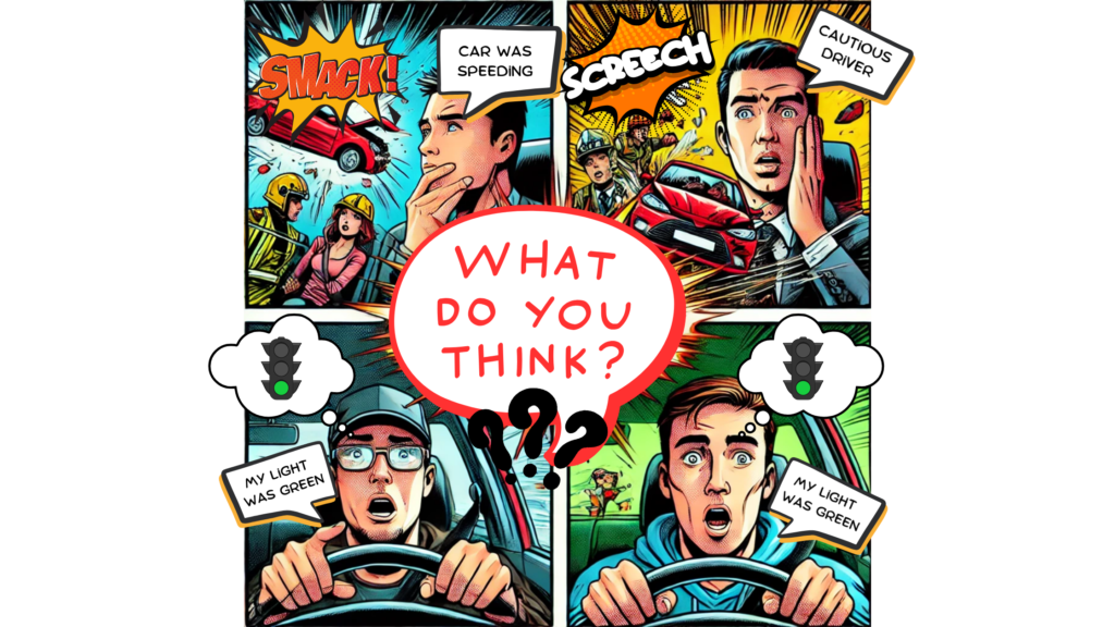 Comic-style illustration of a car accident at an intersection with both drivers thinking their light was green, prompting viewers to consider who is at fault.